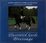 An Illustrated Guide to Dressage