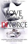 Love Marriage and Divorce