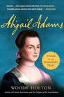 Abigail Adams: A Life