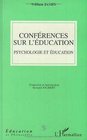 Conferences sur l'education psychologie et education