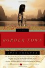 Border Town: A Novel
