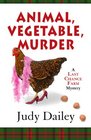 Animal, Vegetable, Murder (Five Star Mystery Series)