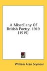 A Miscellany Of British Poetry 1919