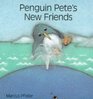 Penguin Pete's New Friends Board Book