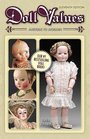 Doll Values Antique to Modern 11th Edition