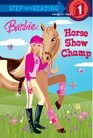 Barbie Horse Show Champ