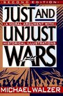 Just and Unjust Wars A Moral Argument With Historical Illustrations