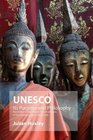 UNESCO Its Purpose and Philosophy