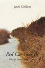 Red Car Goes by Selected Poems 19552000