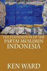 The Foundation of the Partai Muslimin Indonesia