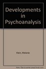 Developments in Psycho Analysis