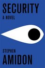 Security: A Novel