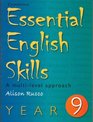 Essential English Skills Year 9 A multilevel approach