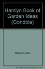 Hamlyn Book of Garden Ideas