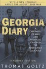 Georgia Diary A Chronicle of War and Political Chaos in the PostSoviet Caucasus