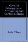 Cases in Management Accounting and Control Systems