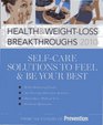 Health  WeightLoss Breakthroughs 2010 selfcare solutions to feel  be your best