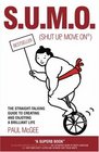 SUMO  The StraightTalking Guide to Creating and Enjoying a Brilliant Life