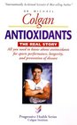 Antioxidants the Real Story