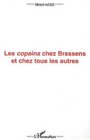 Les copains chez Brassens et chez tous les autres