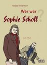 Wer war Sophie Scholl