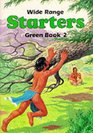 Wide Range Green Starter Book 2