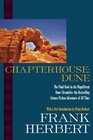Chapterhouse: Dune (Dune Chronicles, Bk 6)