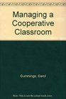 Managing a Cooperative Classroom