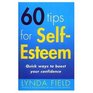 60 Tips For SelfEsteem Quick Ways to Boost Your Confidence