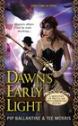 Dawn's Early Light (Ministry of Peculiar Occurrences, Bk 3)
