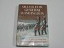 Silver for General Washington: a Story of Valley Forge