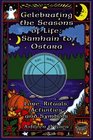 Celebrating the Seasons of Life: Samhain to Ostara : Lore, Rituals, Activities, and Symbols