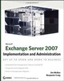 Microsoft Exchange Server 2007 Implementation and Administration