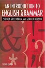 An Introduction to English Grammar Longman Grammar Syntax and Phonology Second Edition