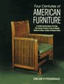 Four Centuries of American Furniture