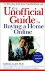 The Unofficial Guide to Buying a Home Online