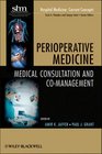 Perioperative Medicine Medical Consultation and Comanagement