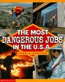The Most Dangerous Jobs in the USA