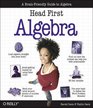 Head First Algebra A Learner's Guide to Algebra