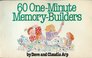 60 One-Minute Memory-Builders