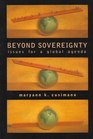 Beyond Sovereignty: Issues for a Global Agenda