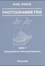 Photogrammetrie Bd3 Topographische Informationssysteme