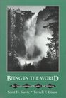 Being in the World An Environmental Reader for Writers