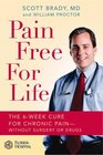 Pain Free for Life The 6Week Cure for Chronic PainWithout Surgery or Drugs