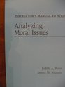 Instructor's Manual to Accompany Analyzing Moral Issues