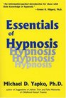 Essentials Of Hypnosis