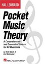 Hal Leonard Pocket Music Theory  A Comprehensive and Convenient Source for All Musicians