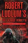 Robert Ludlum's The Lazarus Vendetta  A CovertOne Novel