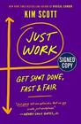Just Work Get Sht Done Fast  Fair  Signed / Autographed Copy
