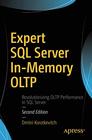Expert SQL Server InMemory OLTP